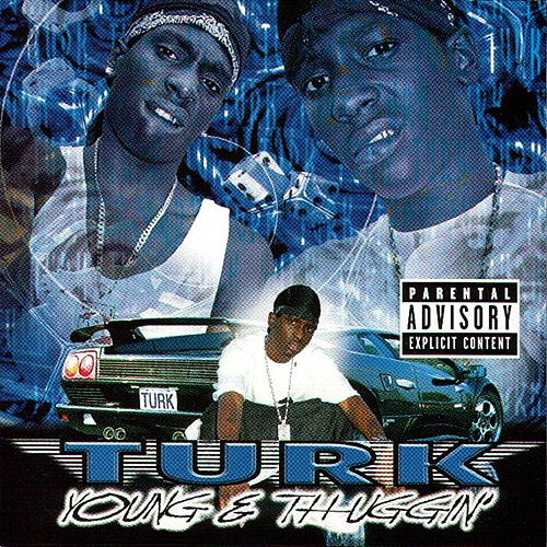 00-turk_-_young_and_thuggin-front.jpg